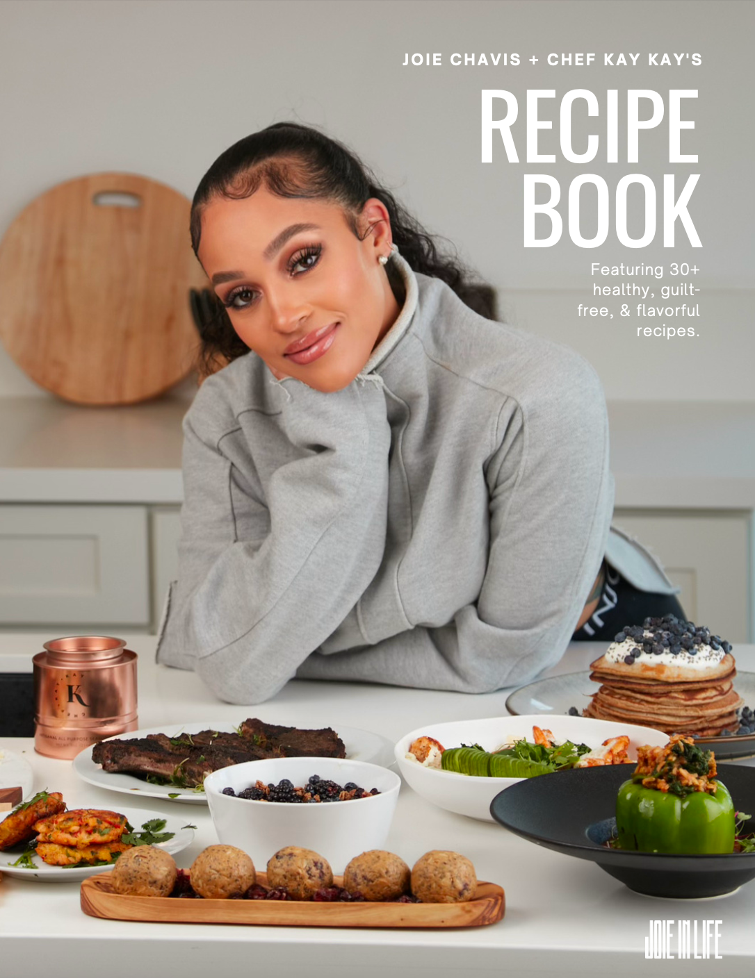 Joie Chavis + Chef KK's Recipe Book - Hardcover – Joie in Life